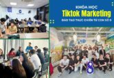 Khóa học tiktok marketing